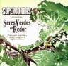 capa-supercordas-seres-verdes.jpg